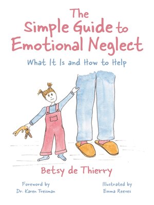 cover image of The Simple Guide to Emotional Neglect